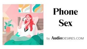 Phone Sex Audio Porn for Women, Erotic Audio, Sexy ASMR